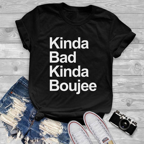Best Online Shop in Australia - Kinda bad kinda boujee T-shirt - Emete store