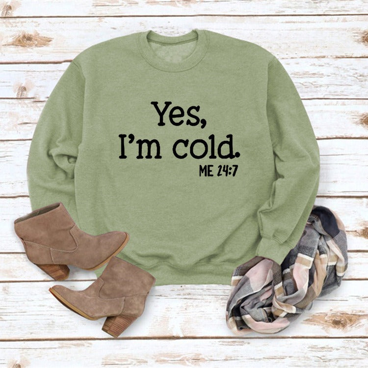 Yes i'm Cold Printed Casual Loose Sweater eprolo