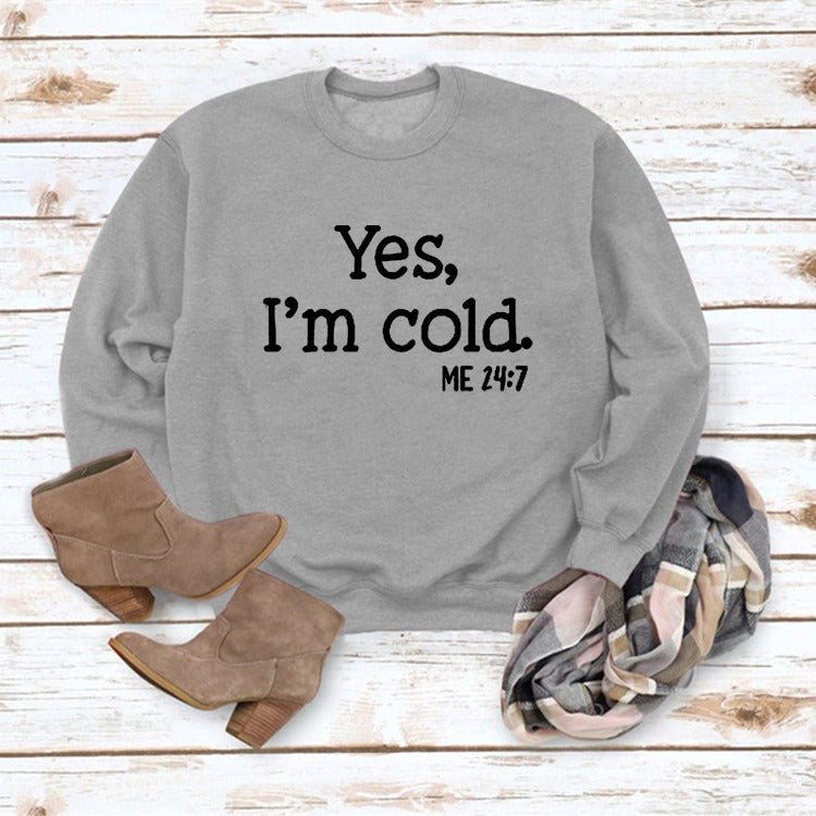 Yes i'm Cold Printed Casual Loose Sweater - Emete Store