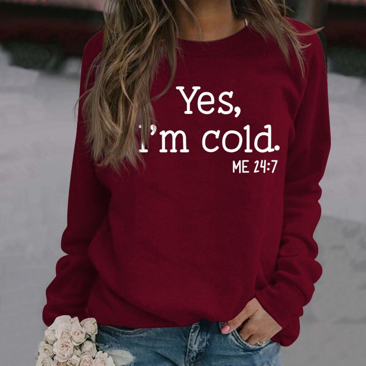 Yes i'm Cold Printed Casual Loose Sweater eprolo