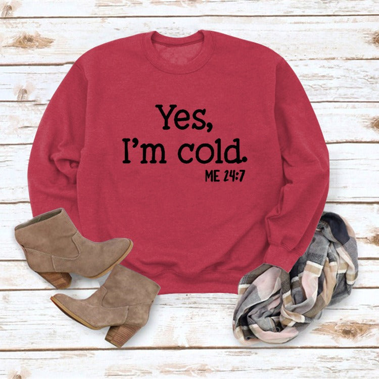 Yes i'm Cold Printed Casual Loose Sweater - Emete Store