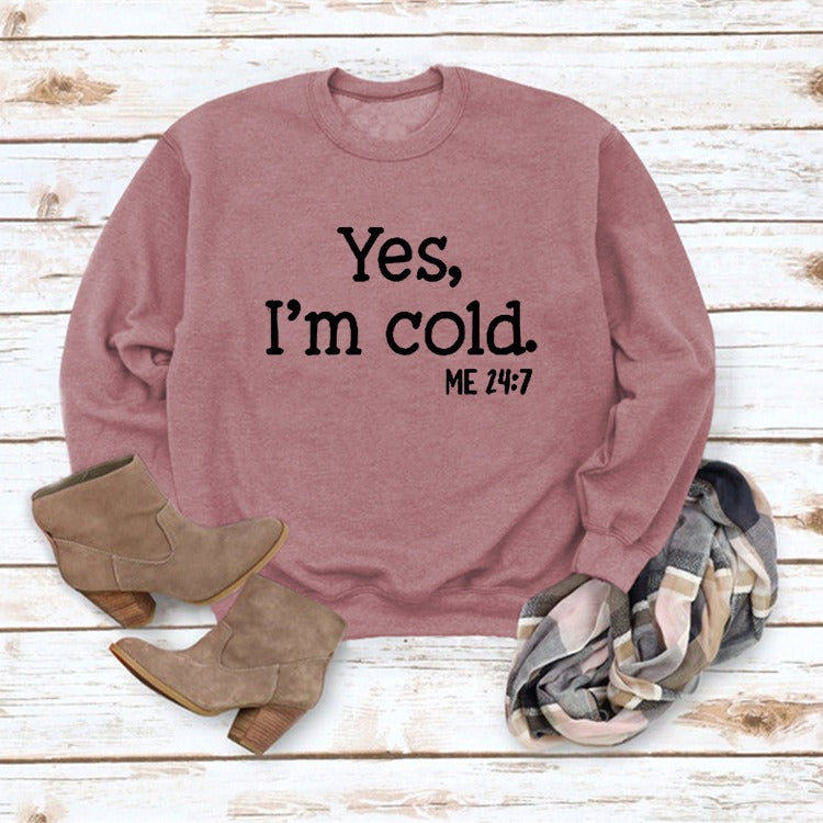 Yes i'm Cold Printed Casual Loose Sweater - Emete Store